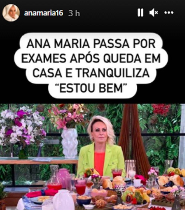 Ana Maria Braga usou instagram para dizer que está bem