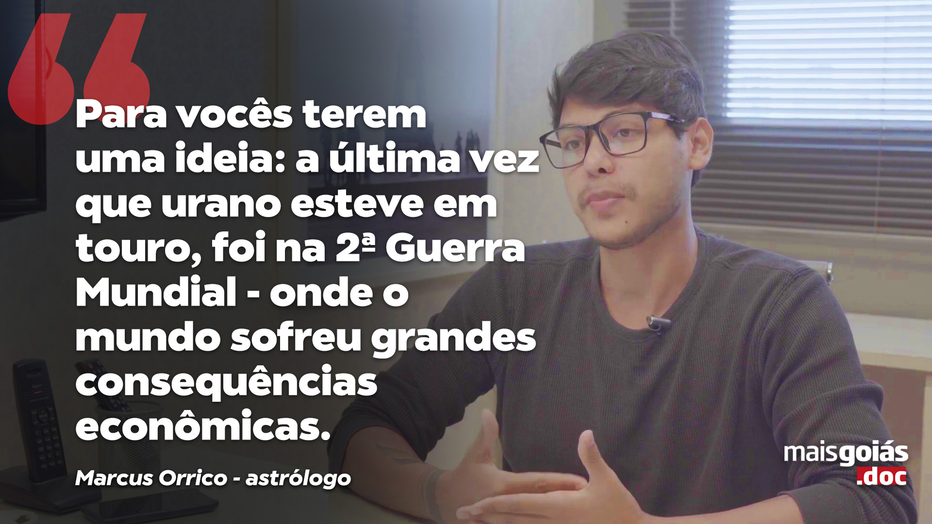 Previsões para 2022 é tema do Mais Goiás.doc - Para saber o que será da pandemia, amor, política e da economia,