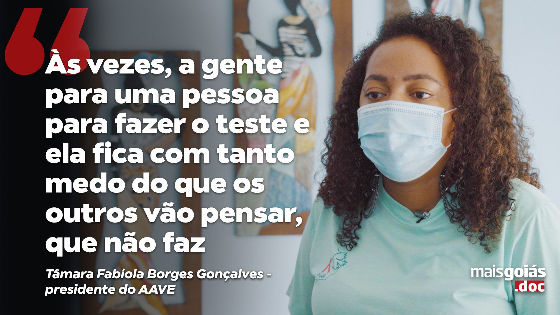 Em razão do Dezembro Vermelho - campanha de conscientização a respeito do HIV e da aids -, o Mais Goiás.doc desta semana retrata os desafios, preconceitos e a história da doença no Brasil. 