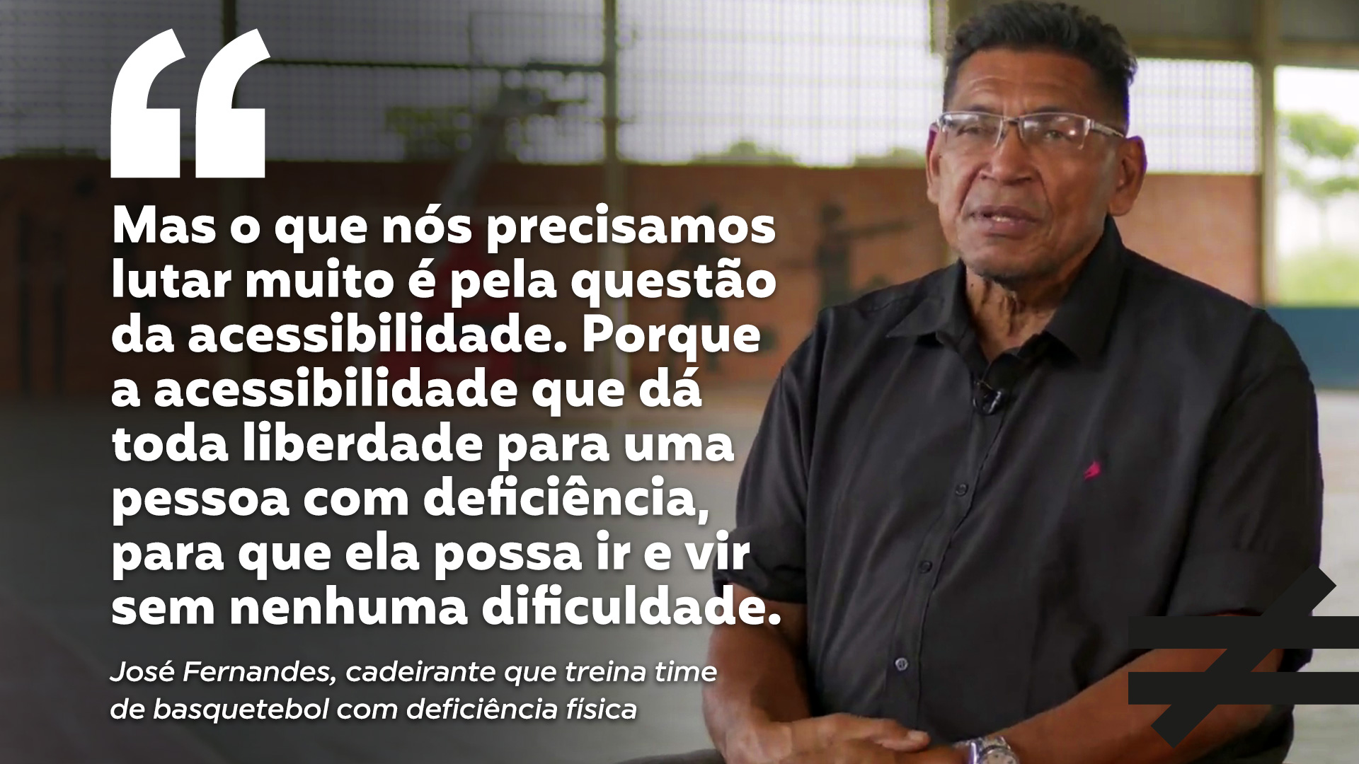 José Fernandes, cadeirante que treina time de basquetebol com deficiência física, é tema do Fazendo a Diferença