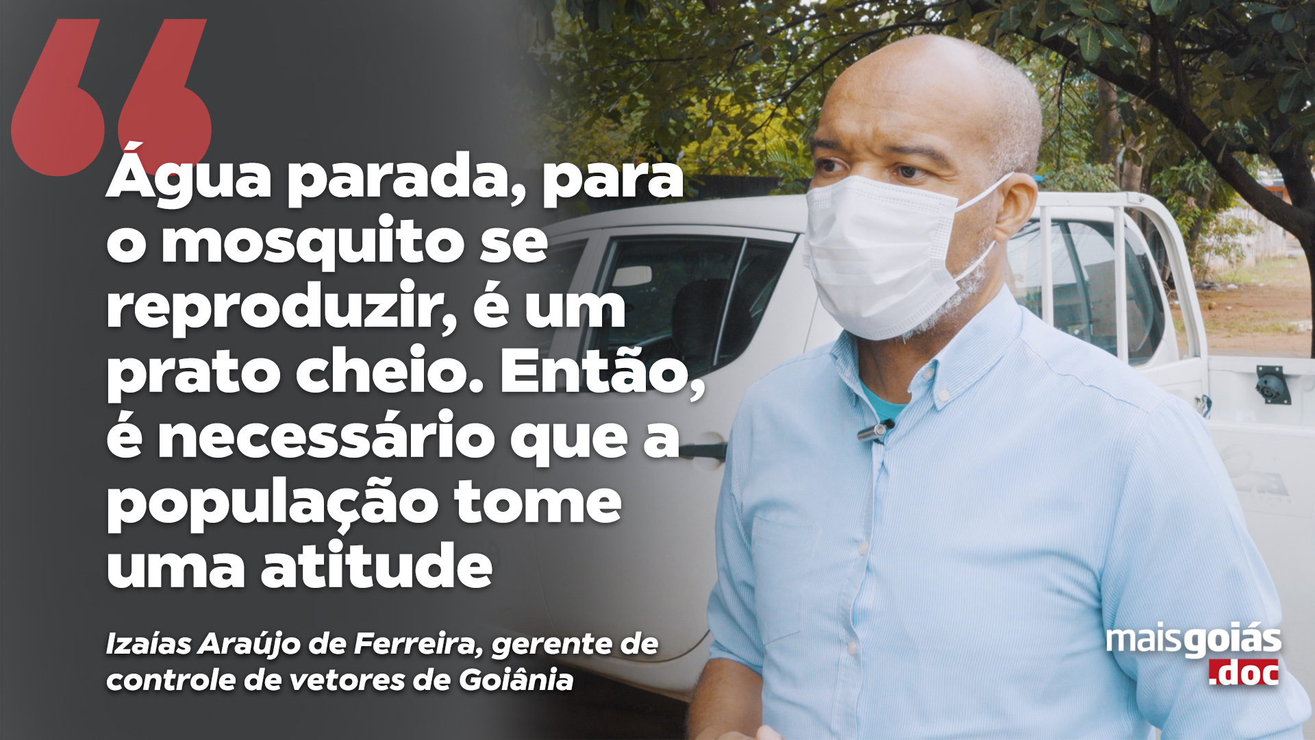 Aumento nos casos de Dengue em Goiânia é tema do Mais Goiás.doc